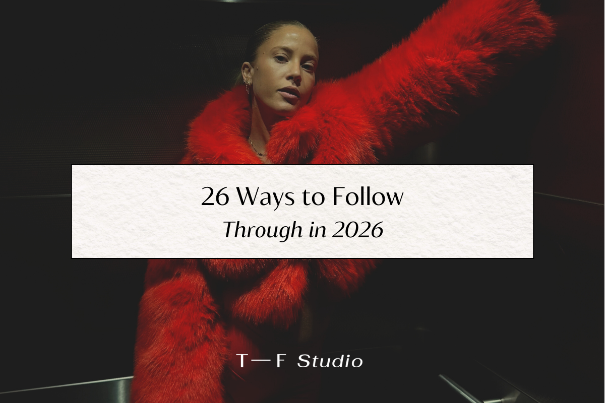26 Ways to Follow Through in 2026
