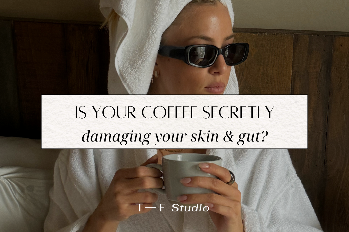 Is Your Coffee Secretly Damaging Your Skin and Gut?