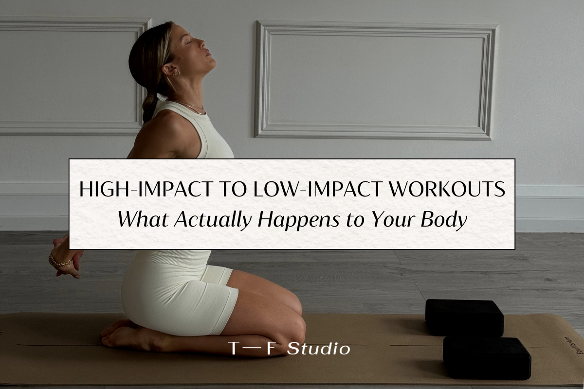 High-Impact to Low-Impact Workouts & What Actually Happens to Your Body